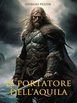 cover image of Il portatore dell'aquila